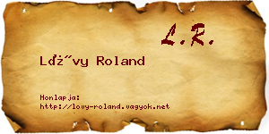 Lővy Roland névjegykártya